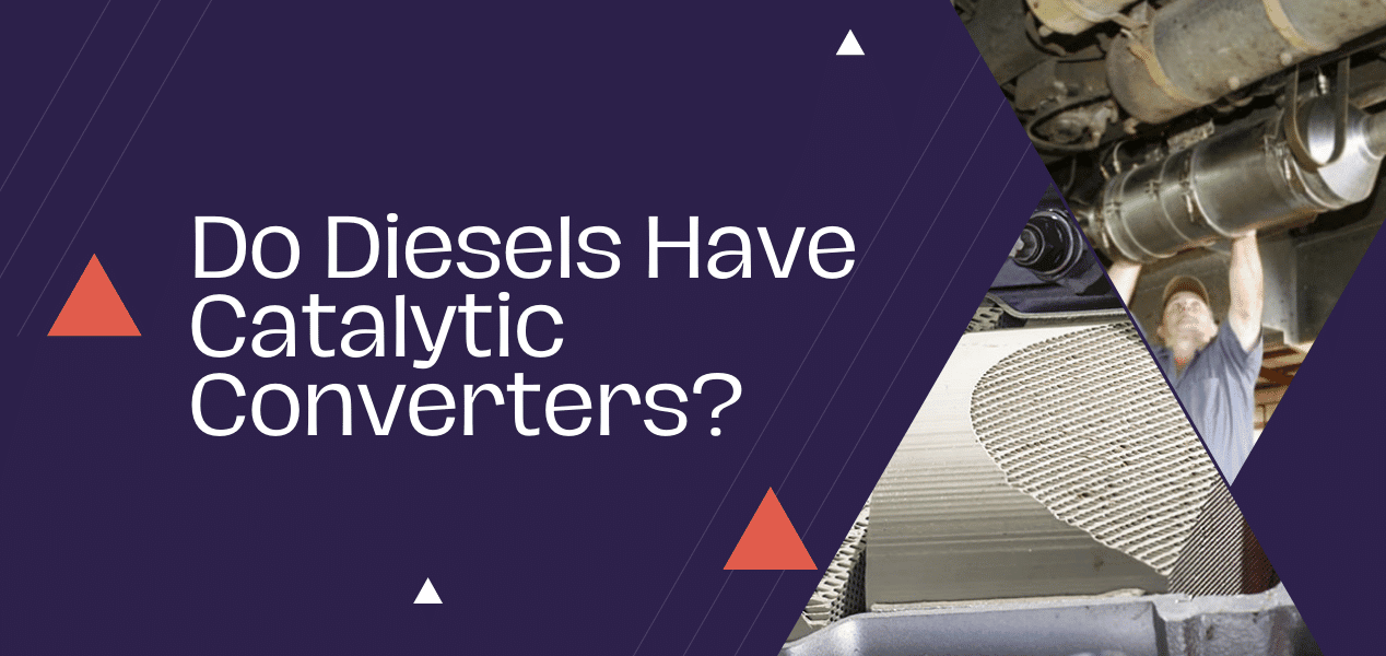 Do Diesels Have Catalytic Converters