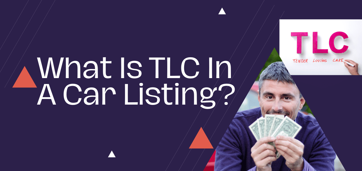 What Is TLC In A Car Listing